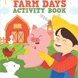 Farm Days: Activity Book